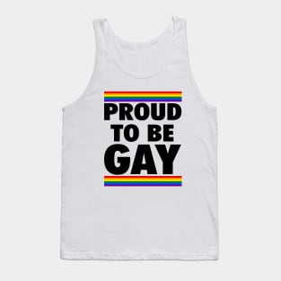 PROUD TO BE GAY Tank Top